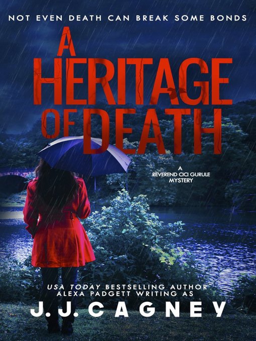 Title details for A Heritage of Death by Alexa Padgett - Available